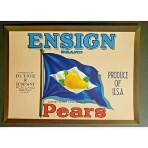 Vintage Ensign Original 1940s Portland, OR Pear Crate Label Duthie Co WS8D